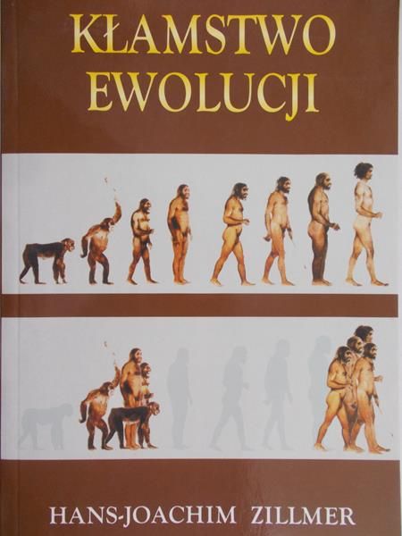 Zillmer Hans – Joachim - Kłamstwo ewolucji
