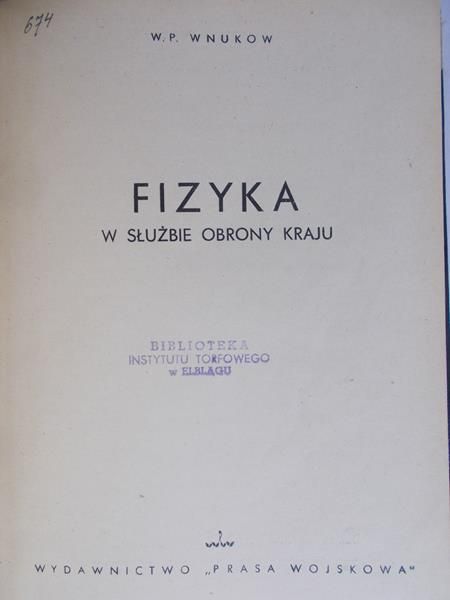 Wnukow W.P. - Fizyka: w służbie obrony kraju, 1950