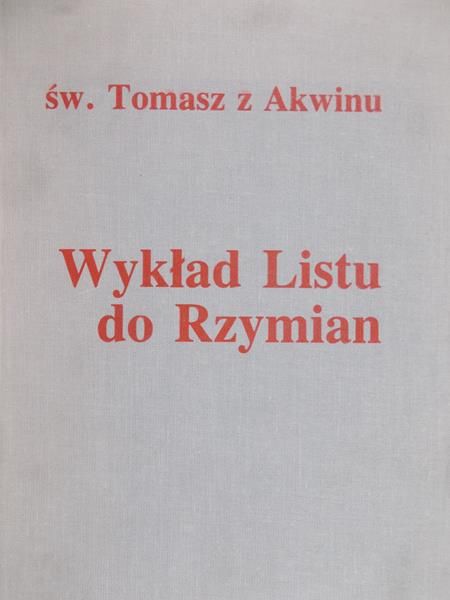 Św. Tomasz - Wykład listu do Rzymian