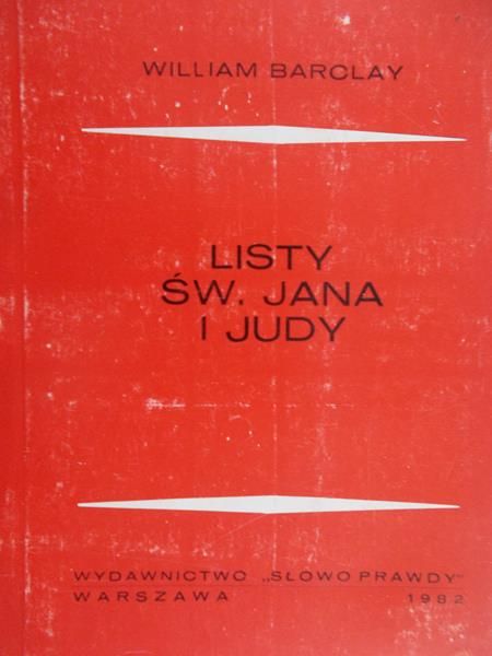 Barclay William - Listy św. Jana i Judy
