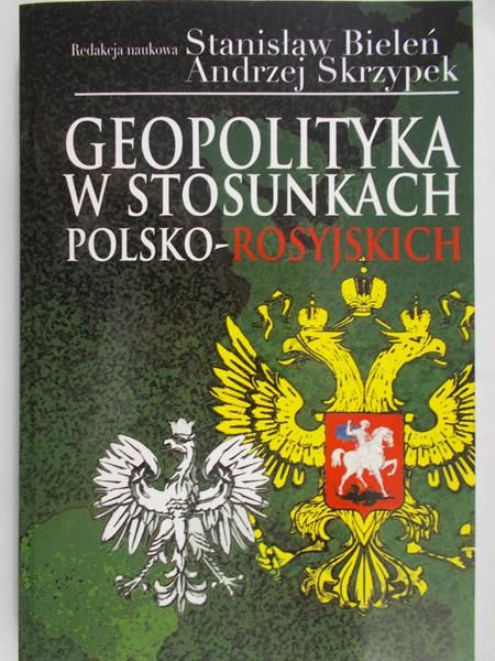 Geopolityka w stosunkach polsko-rosyjskich