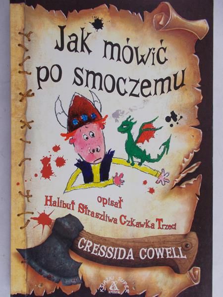Cowell Cressida - Jak mówić po smoczemu