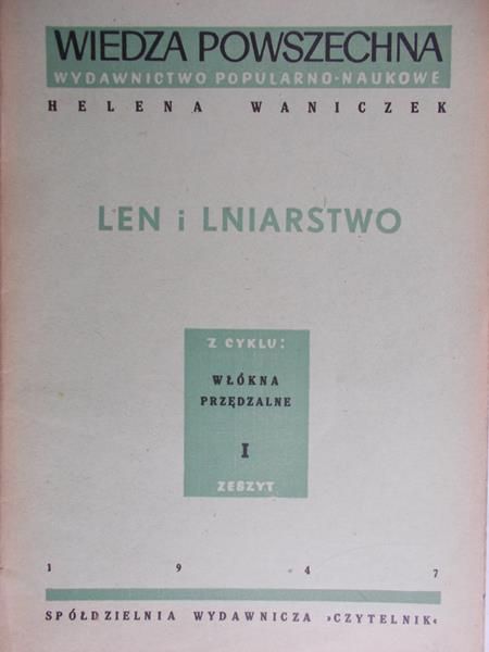 Tazbir Stanisław - Len i Lniarstwo, 1947 r.