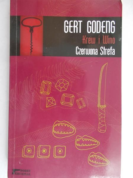 Godeng Gert - Krew i wino, Tom 10 Czerwona strefa