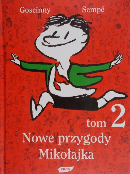 Sempe Goscinny - Nowe przygody Mikołajka, Tom II