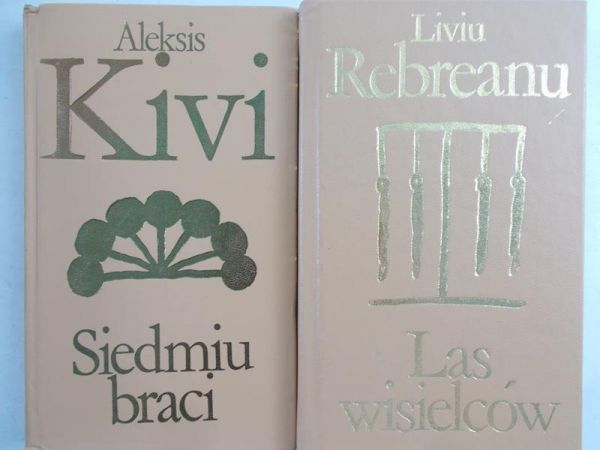 Kivi Aleksis, Rebreanu Liviu - Siedmiu braci/Las wisielców
