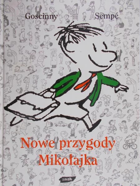 Sempe Goscinny - Nowe przygody Mikołajka