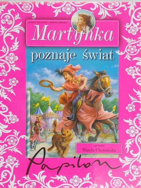 Chotomska Wanda - Martynka poznaje świat