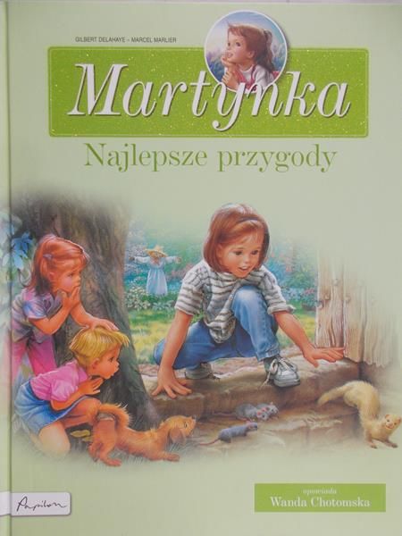 Delahaye Gilbert - Martynka: Najlepsze przygody