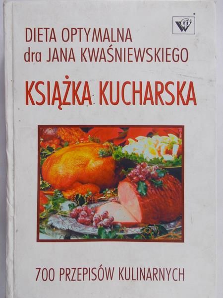 Kwaśniewski Jan - Książka kucharska