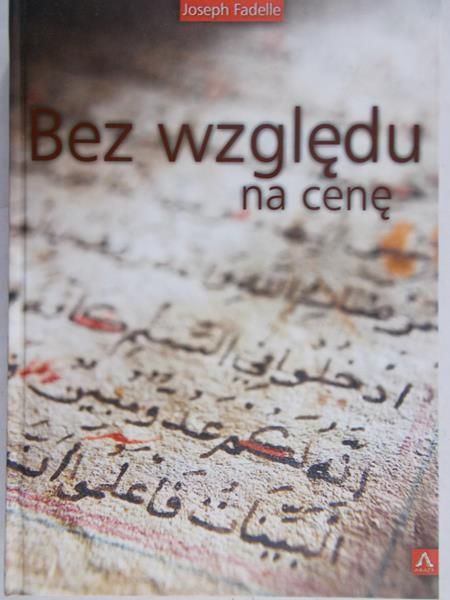 Fadelle Joseph - Bez względu na cenę