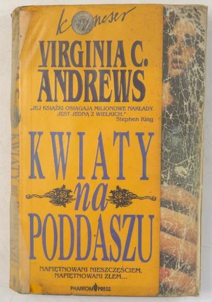 Virginia Cleo Andrews - Kwiaty na poddaszu