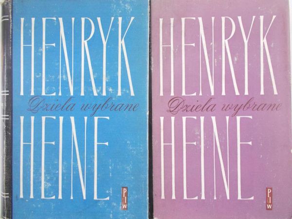 Heine Henryk - Dzieła wybrane, t. I-II