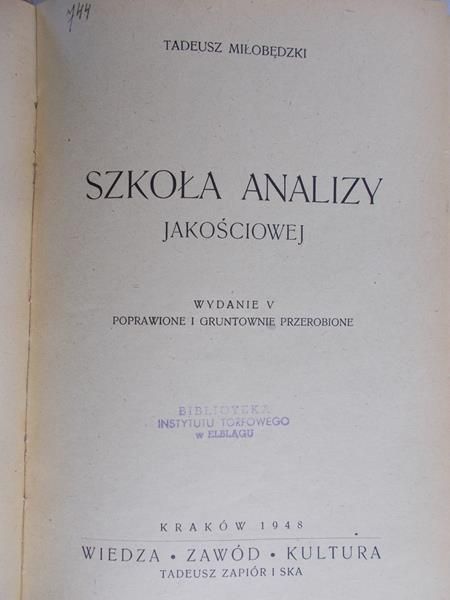 Miłobędzki Tadeusz - Szkoła analizy jakościowej, 1948 r.