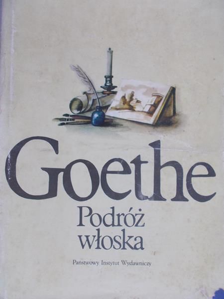 Goethe - Podróż włoska