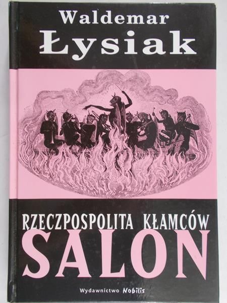 Łysiak Waldemar  - Rzeczpospolita kłamców salon