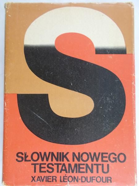 Leon-Dufour Xavier - Słownik Nowego Testamentu