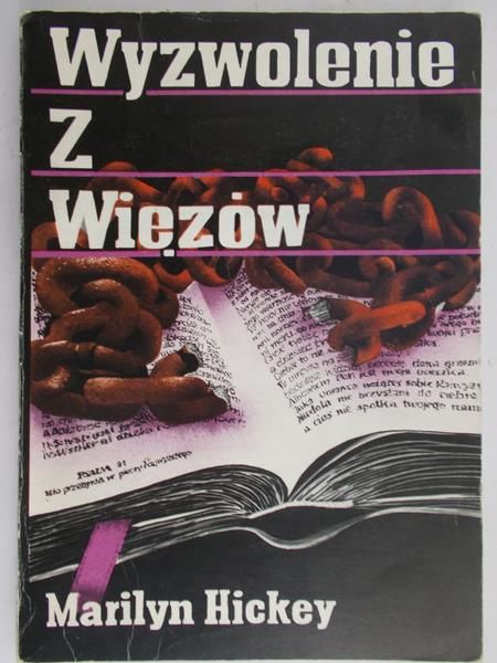 Hickey Marilyn - Wyzwolenie z więzów