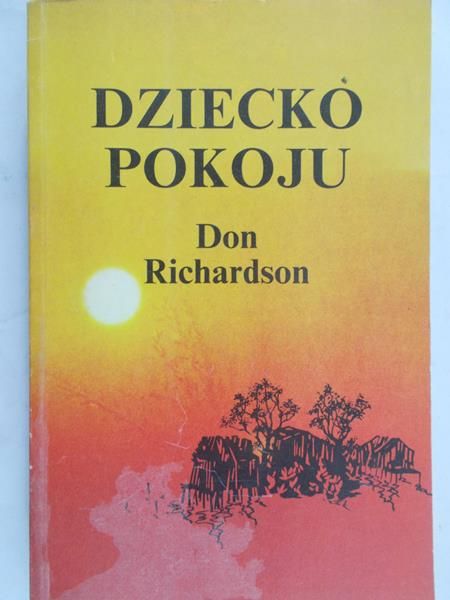 Richardson Don - Dziecko pokoju