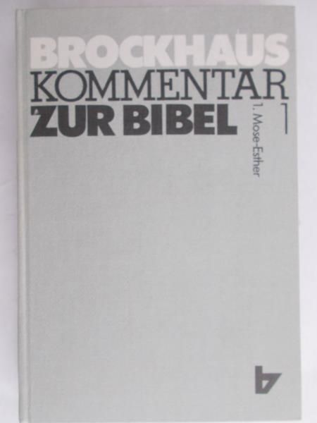 Esther-Mose - Brockhaus zur Bibel: Kommentare
