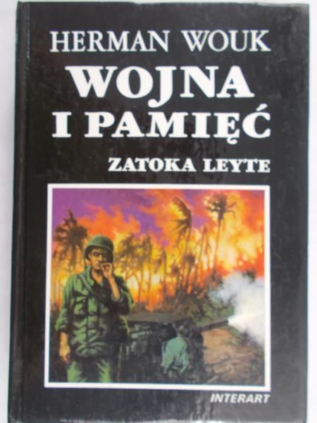 Wouk Herman - Wojna i pamięć: Zatoka Leyte