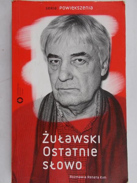 Kim Renata - Żuławski. Ostatnie słowo