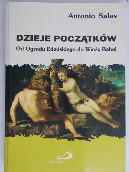Salas Antonio - Dzieje początków