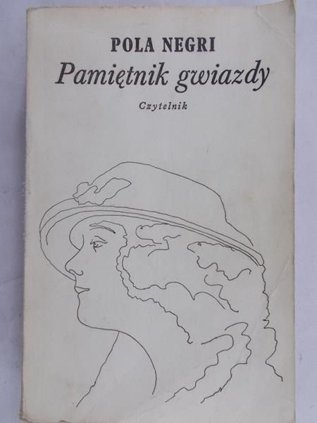 Negri Pola - Pamiętnik gwiazdy