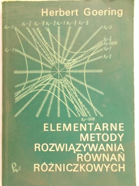Goering Herbert - Elementarne metody rozwiązywania równiań różniczkowych
