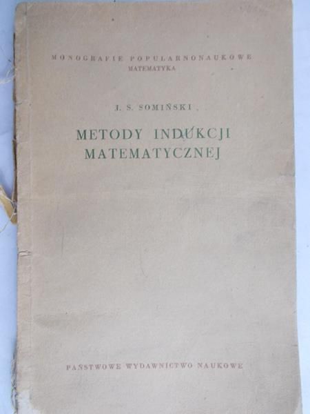 Somiński J. S. - Metody indukcji matematycznej