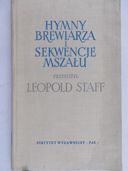 Staff Leopold - Hymny Brewiarza i sekwencje mszału