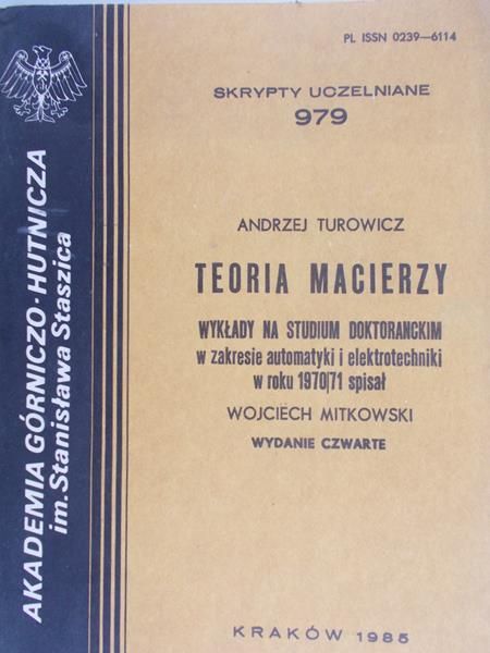 Turowicz Andrzej - Teoria Macierzy