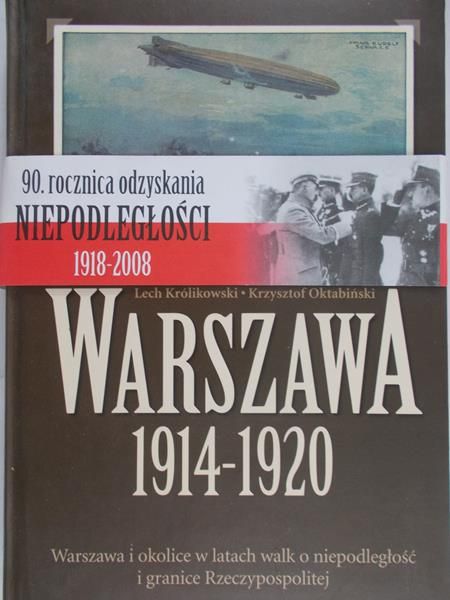 Królikowski Lech - Warszawa 1914-1920