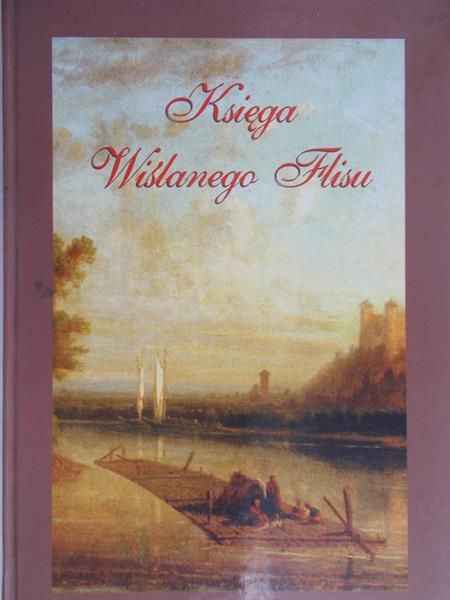 Księga wiślanego flisu