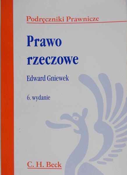 Gniewek Edward - Prawo rzeczowe