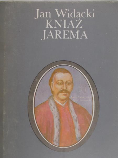 Widacki Jan - Kniaź Jarema