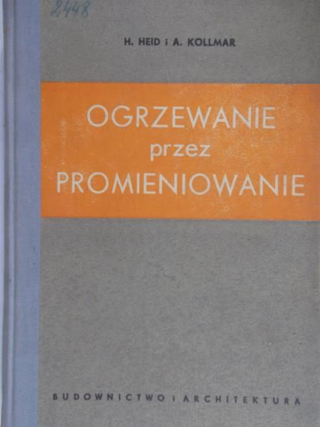 Heid H. - Ogrzewanie przez promieniowanie