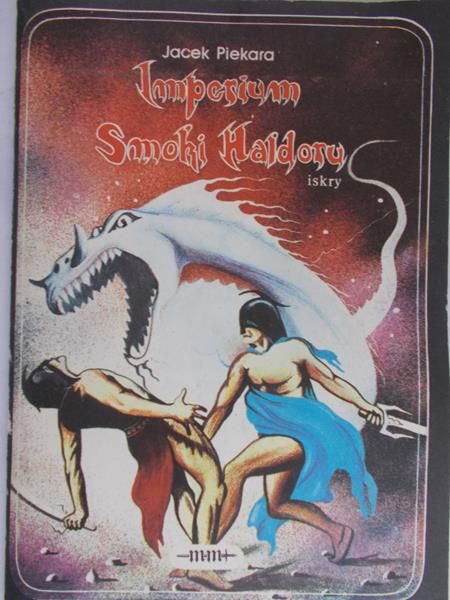 Piekara Jacek - Imperium. Smoki Haldory.