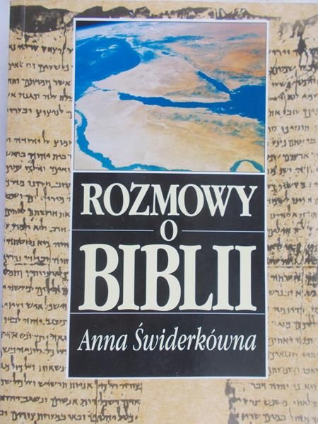Świderkówna Anna -  Rozmowy o Biblii