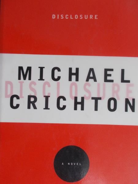 Crichton Michael - Disclosure