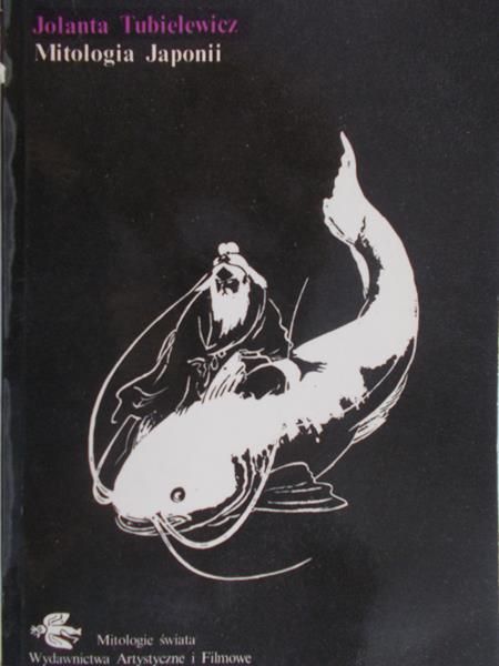 Tubielewicz Jolanta - Mitologia Japonii