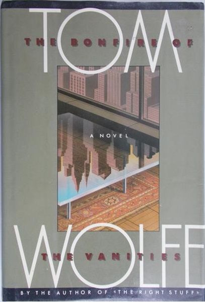 Wolfe Tom - The Bonfire of the Vanities