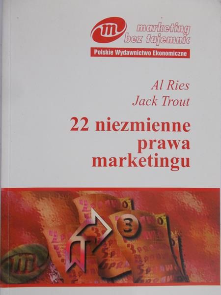 Ries Al - 22 niezmienne prawa marketingu
