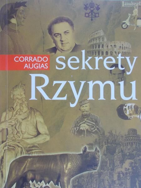Augias Corrado - Sekrety Rzymu