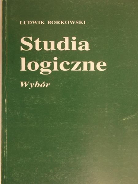 Borkowski Ludwik - Studia logiczne