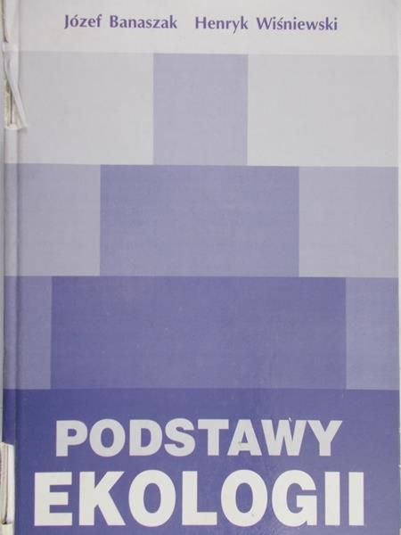 Banaszak Józef - Podstawy ekologii