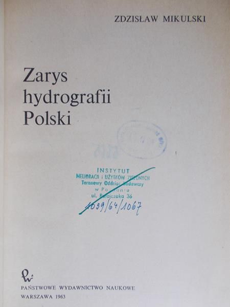Mikulski Zdzisław - Zarys hydrografii Polski