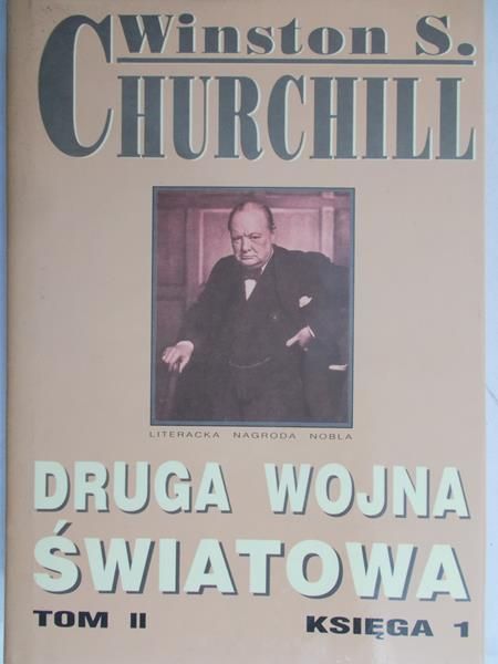 Churchill Winston S. - Druga wojna światowa. Tom II. Księga 1