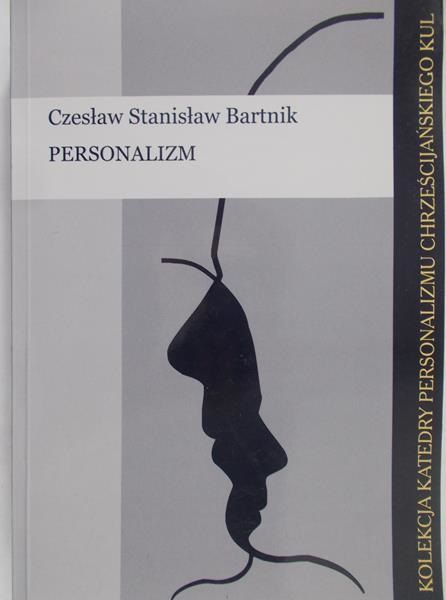 Bartnik Czesław Stanisław - Personalizm