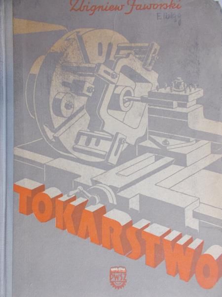 Jaworski Zbigniew - Tokarstwo